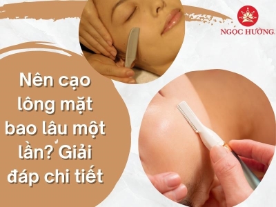 Nên cạo lông mặt bao lâu một lần? Giải đáp chi tiết