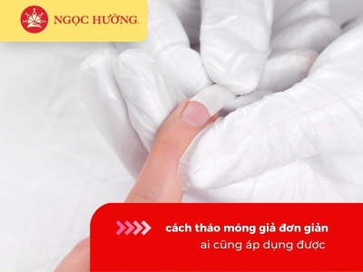 Gợi ý cách tháo móng giả đơn giản, ai cũng áp dụng được