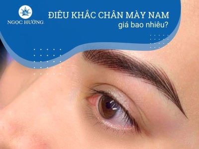 Điêu Khắc Chân Mày Nam Giá Bao Nhiêu? Cập Nhật Mới Nhất 2023