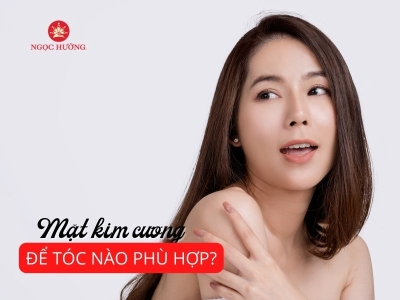 TOP 5 Kiểu tóc cho mặt kim cương nữ ấn tượng nhất