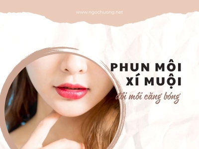 Phun Môi Xí Muội Là Gì? Giá Bao Nhiêu? Giữ Được Bao Lâu?