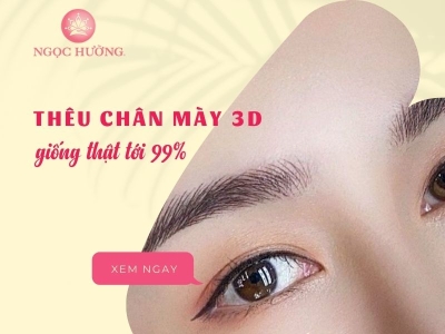 Thêu Chân Mày 3D Khác So Với Chân Mày 6D, 8D, 9D? Bảng So Sánh Chi Tiết