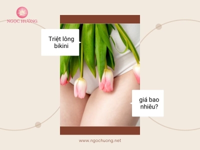 Giá Triệt Lông Bikini Bao Sốc Bảo Hành Trọn Đời