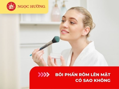 Bôi phấn rôm lên mặt có sao không? Lưu ý cần biết khi sử dụng phấn rôm cho da mặt