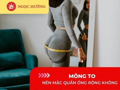 Mông to có nên mặc quần ống rộng hay không? Chọn đồ phù hợp cho người mông to