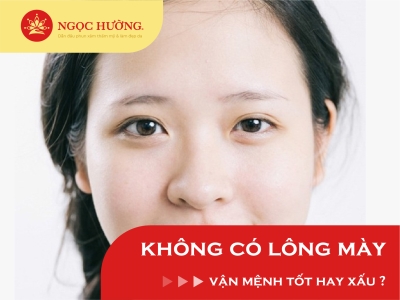 Tướng số của người không có lông mày và cách khắc phục