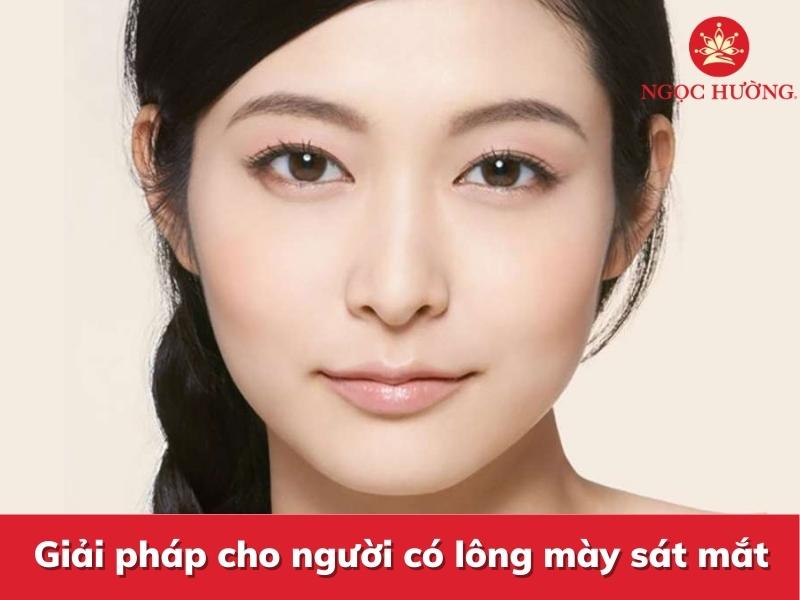 Giải pháp cho người có lông mày sát mắt