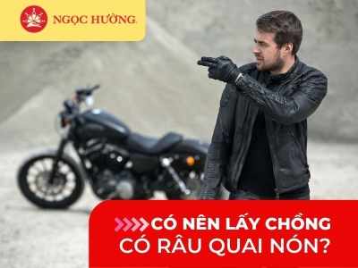 Có nên lấy chồng râu quai nón không? Râu quai nón nói lên điều gì?