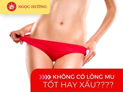 Tướng phụ nữ không có lông mu, tốt hay xấu?