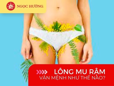 Bật mí tướng phụ nữ lông mu rậm, tính cách và vận mệnh như nào?