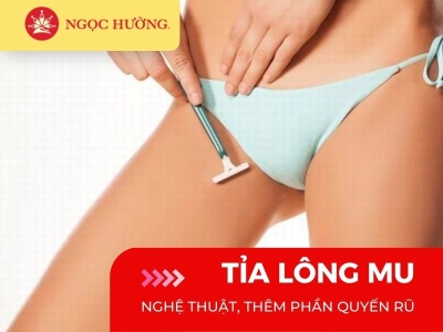 4 kiểu tỉa lông mu nghệ thuật, giúp chị em thêm phần quyến rũ