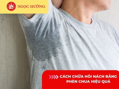 5 Cách chữa hôi nách bằng phèn chua hiệu quả và an toàn tại nhà