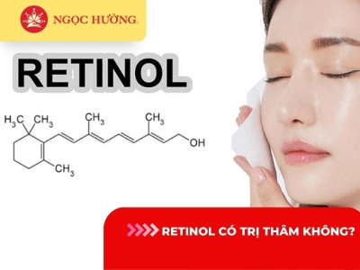 Retinol có trị thâm không? 4 lưu ý khi dùng Retinol để trị thâm da