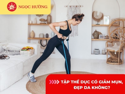 Tập thể dục có giảm mụn, đẹp da không? 4 điều bạn nên biết