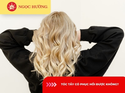 Tóc tẩy có phục hồi được không? 4 cách phục hồi tóc tại nhà hiệu quả