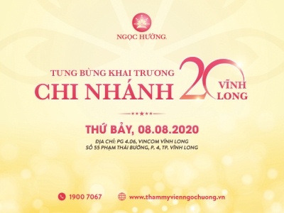 THÁNG 08 ƯU ĐÃI SIÊU KHỦNG – MỪNG KHAI TRƯƠNG CN 20 TẠI VĨNH LONG